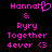 Pixelated pink text on black background with 'Hannah' featuring a heart symbol replacing the final 'h', '& Ryry Together 4ever <3'
