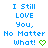Animated contact sheet of a pixel art icon showing repeated text "I Still LOVE You, No Matter What!" with green heart symbols in blue and white color scheme.