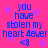 A static image with a bright pink background and purple stars, displaying blue text that reads "you have stolen my heart 4ever <8" in two identical vertical