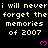 Pixelated text repeats 'i will never forget the memories of 2007' with pink hearts on black background, partially cropped at bottom right.