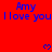 Red background with blue text 'Amy I love you' repeated three times horizontally and vertically, interspersed with small pixelated heart symbols.