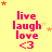 Yellow background with pink text reading 'live laugh love <3' and scattered orange and yellow stars in a