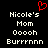 Pixelated text displays 'Nicole's Mom Ooooh Burrrnn' in white on black with a red heart symbol above, repeated side-by-side.
