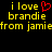 Yellow pixelated text on black background reads "i love brandie from jamie" with red heart symbol replacing "love" in second instance.