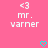 Pixelated pink background with white text 'mr. varner' and '<3' symbols above, two cyan heart icons at bottom center-right.