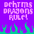 Pixelated text 'DEHTMS DRAGONS RULE!' in pink on purple background with green flame-like shapes at bottom.
