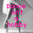 A grayscale image of a person dancing with pink text overlay reading "Dance isn't a hobby it's an addiction" across four