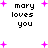 Pixelated text 'mary loves you' in black with pink plus signs scattered across a white background, displayed in four identical