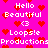 Pixelated pink background with red hearts and repeated white text phrases including "Hello Beautiful <3 Loops! Productions" in a pattern