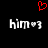 Red pixelated heart above two identical white text strings on black background, each reading 'him♡3' with a heart symbol replacing the letter O.
