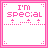 Pixelated pink and white with 'I'M SPECIAL' text, dotted lines, plus signs, and evolving 'YOUR NOT' text across frames