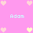 Pixelated pink background with repeated light blue text 'Adam' and heart symbols in pastel pink and yellow.
