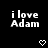 Black background with white pixelated text 'i love Adam' and two heart symbols below.