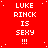 Red background with repeated white pixelated text "LUKE RINCK IS SEXY !!!" in four , scattered small white dots as accents