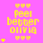 Yellow pixelated text 'feel better olivia' with heart symbols on a pink background, featuring animated yellow star-like elements.