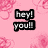 Pink floral background with black text blocks reading 'hey! you!!', 'look over here!!!', and 'haha! made you look' in pixelated font.