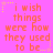 A static image with a bright pink background displays orange text reading "i wish things were how they used to be..." surrounded by yellow and light pink stars.
