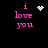 Pixelated text 'i love you' in pink on black background with animated heart and starburst symbols.