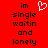 Red background with black pixelated text reading 'im single waitin and lonely' and a white pixelated heart symbol above the text.