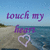 Pixelated beach scene with purple text 'touch my heart' over water and sand, white outline of a heart below.