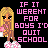 Pixel art buddy icon featuring a cartoon girl with long blonde hair and pink text reading "IF IT WERENT FOR BOYS I'D QUIT SCHOOL" on black background.