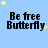Blue background with yellow and light blue stars, black text reading "Be free Butterfly" repeated in a pattern
