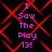 Pixelated text reads "I Saw The Play 13!" in pink on black, overlaid with red diamond-shaped lines, repeated in a