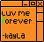 Animated orange window with 'luv me forever' text, green highlight on 'forever', and '-kayla' signature; animation cycles through different highlighted letters.