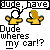 Pixel art of two figures with white and yellow heads, one speaking to the other about a missing car across multiple speech bubbles.