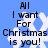 Blue background with white snowflake pattern and black text reading "All I want For Christmas is you!" in two identical vertical