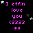Pixelated text reads 'I effin love you (3333) !!!!' in pink on black, with white and gray stars scattered across the background.