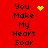 A 4-frame animated contact sheet showing a red background with black text "You Make My Heart Soar" and yellow pixelated symbols changing across frames.