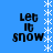 Blue background with white snowflake border and black text reading 'Let It Snow' in four identical quadrants.