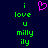 Pixelated green text 'i love u milly ily' on dark blue background with pink heart symbol above.