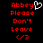 Red pixelated text 'Abbey Please Don't Leave </3' on black background with white heart outline above 'Abbey'.