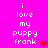 Pixelated text on bright pink background with red heart symbols, showing two variations of the phrase "i love my puppy frank" with heart placement differences.
