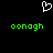 A black background displays a white pixelated heart symbol above two identical green pixelated text strings reading 'oonagh'.