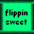 Static pixel art icon with green background and dark border displaying 'flippin sweet' text in black lowercase letters.