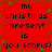 Red background with green star-like shapes and black text reading "my christmas present is you (chris)" in four identical