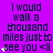 Purple background with repeated text "I would walk a thousand miles just to see you <8" in dark purple, featuring animated white sparkles near the text.