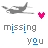 Pixelated icon shows a gray airplane, pink heart, and text 'missing you' with blue accents on white background.