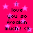 A bright pink background with light pink stars and black text reading "i love you so freakin much! <3" in a pixelated font.