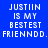 Blue background with white pixelated text reading "JUSTIIN IS MY BESTEST FRIENDD." in four identical , one showing a red glow effect