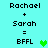 Two identical pixelated text compositions on cyan background, each showing 'Rachael + Sarah = BFFL' with green heart symbol.