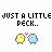Pixel art of two small birds with text 'JUST A LITTLE PECK..' above them, showing a kissing pose on the left and separate poses on the right.