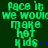 Green pixelated text on dark green background repeats 'face it we would make hot kids' with blue hearts, static image with no visible animation changes.