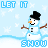 Pixelated snowman with black top hat, orange carrot nose, and brown stick arms stands on snowy ground beneath blue text reading LET IT SNOW.