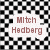 A black-and-white checkered background with three white speech bubbles containing the text "Mitch Hedberg" in brown pixelated font.