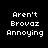 Four display pixelated text 'Aren't Brovaz Annoying' with varying pink highlight bars over each word