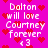 Pixelated text on a bright pink background with scattered red hearts, repeating 'Dalton will love Courtney forever <3' in white and light purple letters.